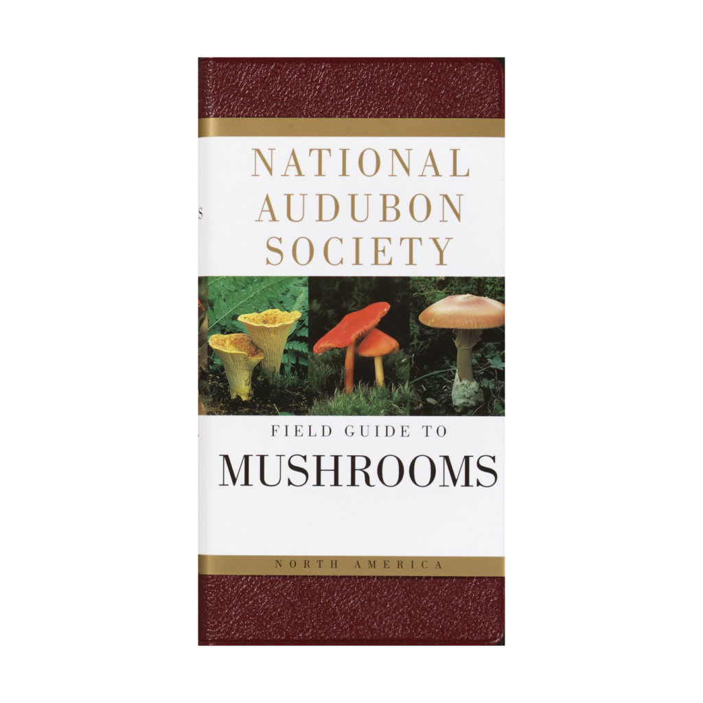 National Audubon Society Field Guide to Mushrooms