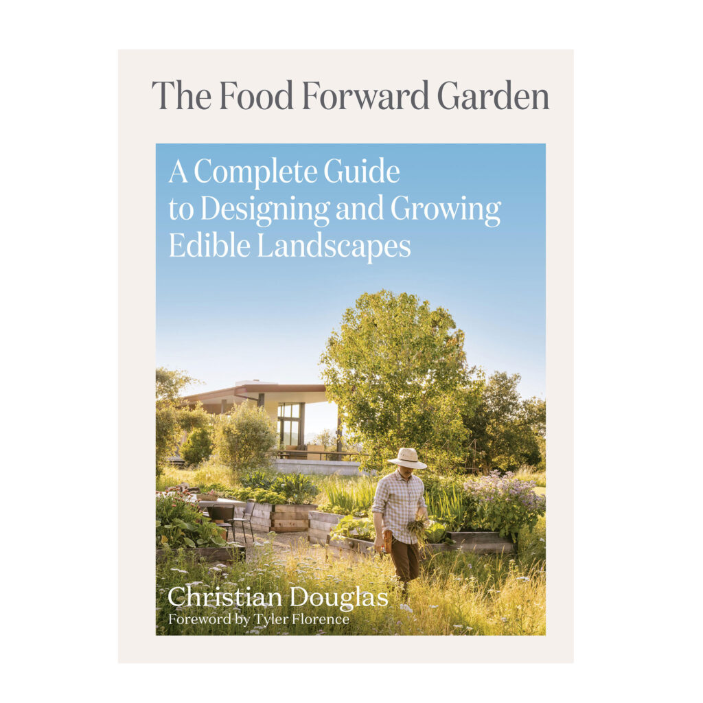 The Food Forward Garden by Christian Douglas Book Cover